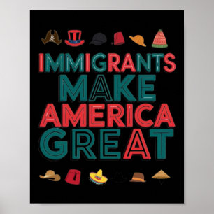 Immigranten maken Amerika groot om diversiteit te  Poster