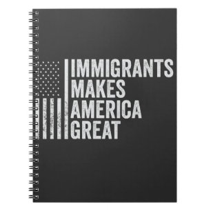 Immigranten maken Amerika Groot Vlag Anti Trump Notitieboek