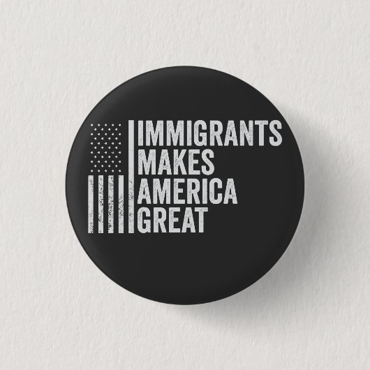 Immigranten maken Amerika tot grote vlag tegen Tru Ronde Button 3,2 Cm (Voorkant)