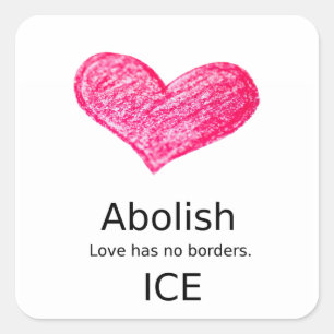 Immigratie: ICE afschaffen. Liefde heeft geen gren Vierkante Sticker