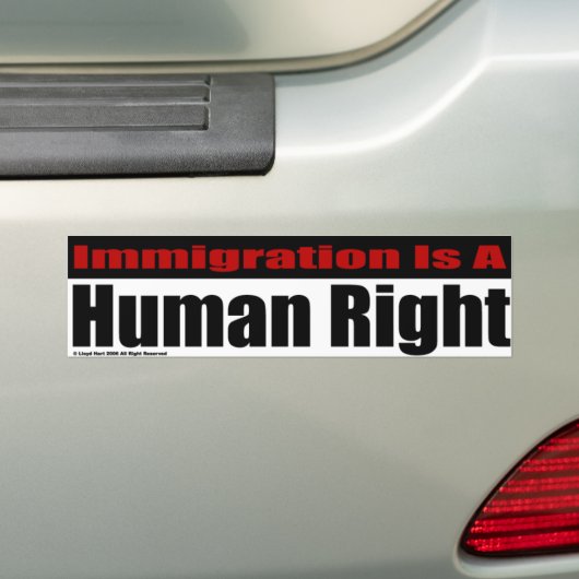 Immigratie is een mensenrecht bumpersticker (Op auto)
