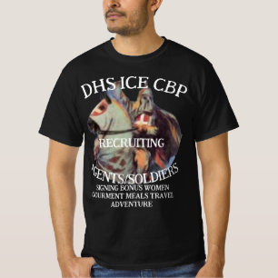 Immigratie Rekrutering Douane Handhaving DHS T-shirt