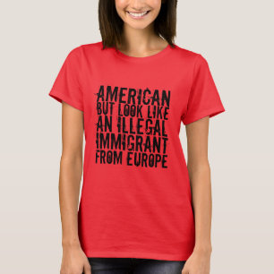 IMMIGRATIE-SHIRT T-SHIRT