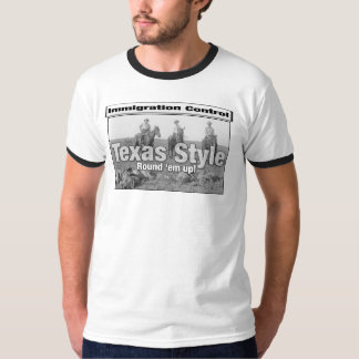 Immigratiebeheer Texas Style T-shirt