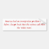 Immigratieprobleem Bumpersticker (Voorkant)