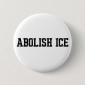 Immigration Abolish ICE Ronde Button 5,7 Cm (Voorkant)