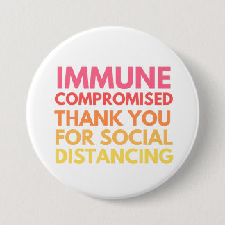 Immune Compromisdank voor sociale vervorming Ronde Button 7,6 Cm