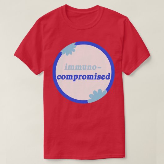 Immuno Compromisamendement over invaliditeit T-shirt (Design voorkant)
