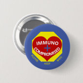 Immunogecompromitteerd - Blauw, Geel, Rode Button  (Voorkant /achterkant)