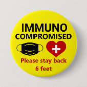 Immunogecompromitteerd - Blijf achter Button (Voorkant)