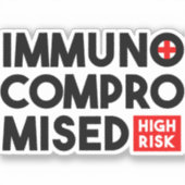 Immunogecompromitteerd hoog risicobewustzijn sticker (Voorkant)