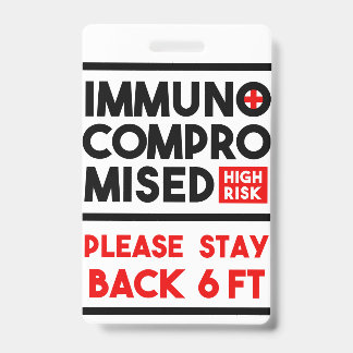 Immunogecompromitteerde badge voor risicobewustzij