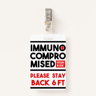 Immunogecompromitteerde badge voor risicobewustzij