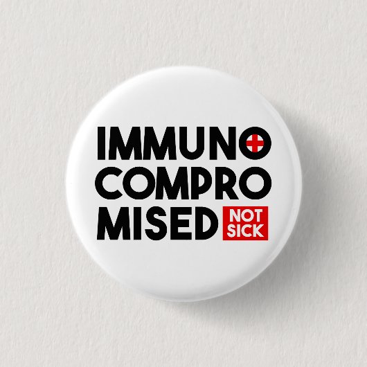 Immunogecompromitteerde niet Zieke Button Pin (Voorkant)