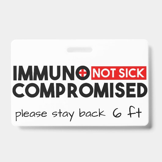 Immunogecompromitteerde niet Ziektegevoeligheid Badge (Voorzijde)