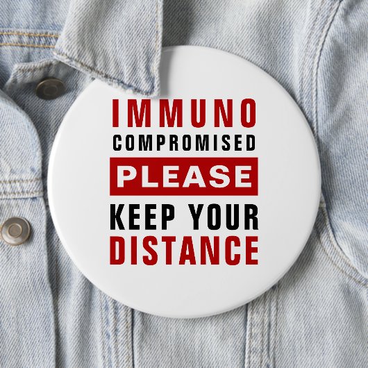 Immuungecompromitteerd Houd Achter U Distance Ronde Button 6,0 Cm (In situ)