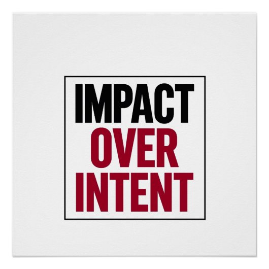 Impact Boven Intentie Perfect Poster (Voorkant)