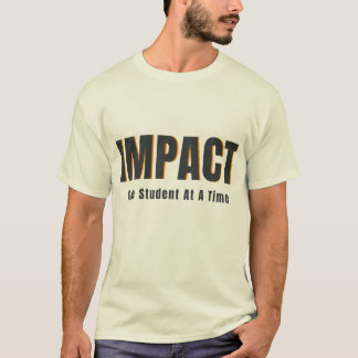 Impact op één leerling tegelijk Inspirerende leraa T-shirt