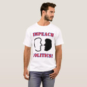 IMPEACH 2-FACES POLITICS T-SHIRT (Voorkant volledig)