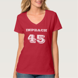 "Impeach 45" antitrump T-shirt