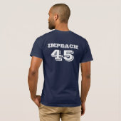 "Impeach 45" antitrump T-shirt (Achterkant volledig)