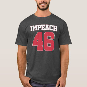 Impeach 46 Anti-Biden T-shirt