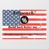 Impeach 46 Joe Biden USA Flag Angry American Raamsticker (Vel)