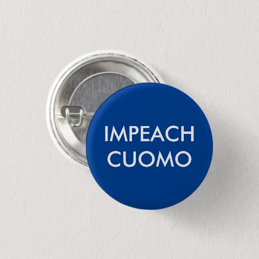 Impeach Andre Cuomo Pinback Button (Voorkant /achterkant)