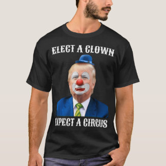 Impeach Anti-Trump Kies een clown Verwacht een cir T-shirt