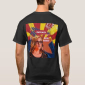 IMPEACH ARIZONA'S NIEUWE GOUVERNOR KATIE HOBBS! T-SHIRT (Achterkant)