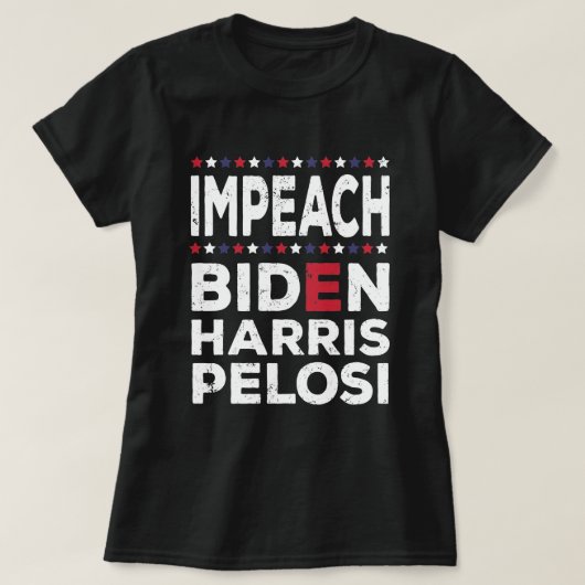 Impeach Biden Kamala Harris Nancy Pelosi  T-shirt (Design voorkant)