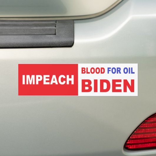 Impeach Bloed voor olie Bumpersticker (Op auto)