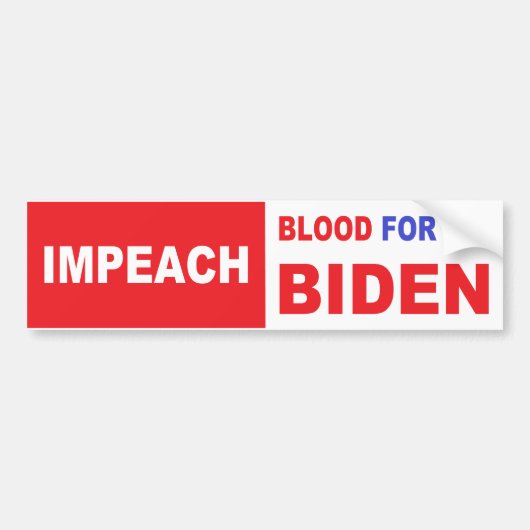 Impeach Bloed voor olie Bumpersticker (Voorkant)