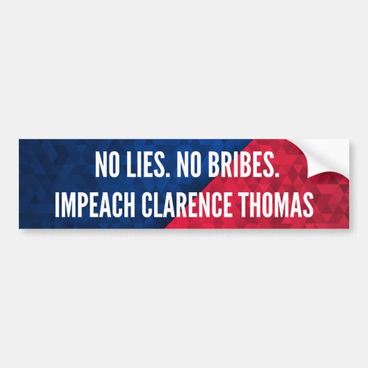 Impeach Clarence Thomas Supreme Court Justice Bumpersticker (Voorkant)