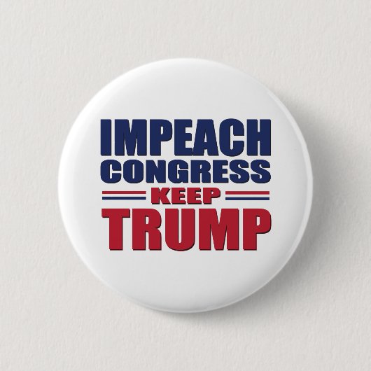 Impeach-Congress-Keep-Trump Ronde Button 5,7 Cm (Voorkant)