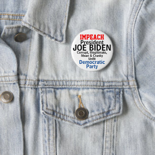Impeach Democraat President Biden Unfit Ronde Button 5,7 Cm