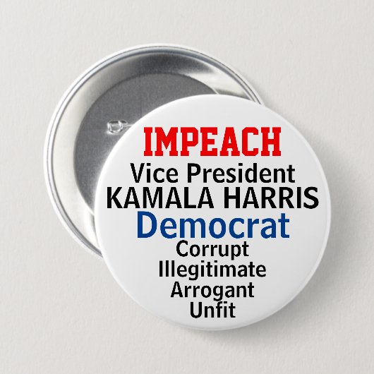 Impeach Democratic VP Harris Ronde Button 7,6 Cm (Voorkant /achterkant)