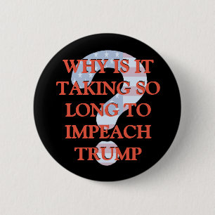 Impeach Donald Trump vraagteken Button