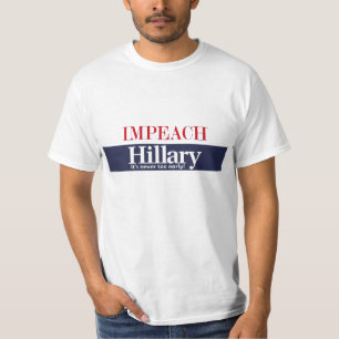 Impeach Hillary T-shirt