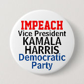 Impeach Kamala Harris Democratische Partij Ronde Button 7,6 Cm (Voorkant)