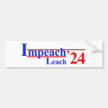 Impeach Leach '24 Bumpersticker
