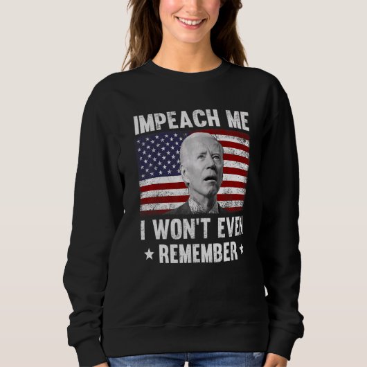 Impeach me ik herinner me niet eens anti Joe Trui (Voorkant)