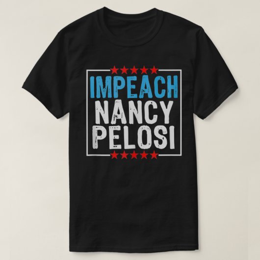 Impeach Nancy Pelosi, Anti Nancy Pelosi  T-shirt (Design voorkant)