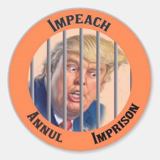 Impeach, nietigverklaring, gevangenis ronde sticker (Voorkant)