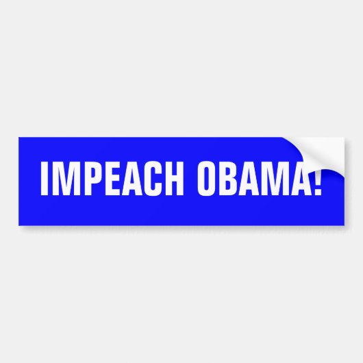 IMPEACH OBAMA! BUMPERSTICKER (Voorkant)