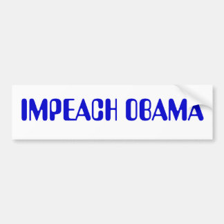 IMPEACH OBAMA BUMPERSTICKER