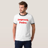 Impeach Pedro T-shirt (Voorkant volledig)