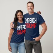 Impeach President Trump - Anti Trump T-shirt (Unisex)