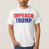 Impeach President Trump - Anti Trump T-shirt (Voorkant)