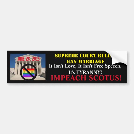 IMPEACH SCOTUS! BUMPERSTICKER (Voorkant)